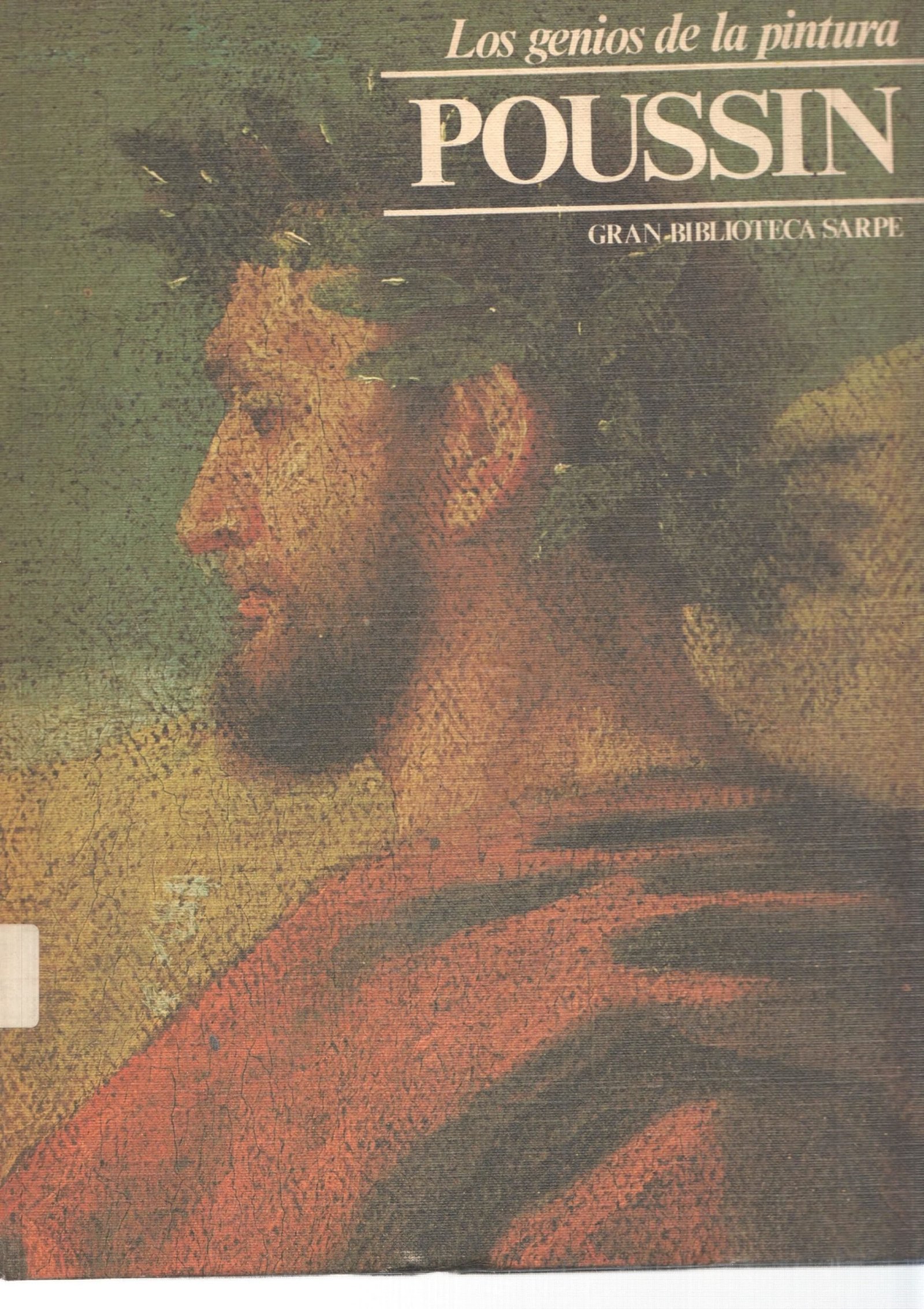 Poussin. Los Genios de la Pintura. N 25. Gran Biblioteca Sarpe