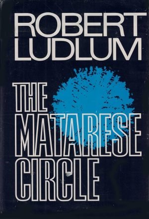 The Matarese circle. Ludlum Robert