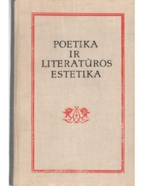 Poetika ir literatūros estetika. Nuo Aristotelio iki Hegelio - Rinktinė, sudarė Vanda Zaborskaitė