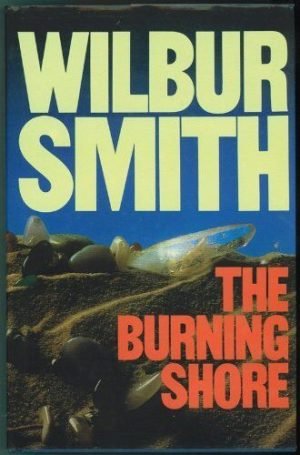 The Burning Shor. Smith Wilbur