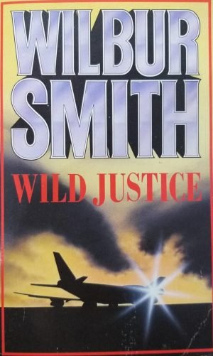 Wild Justice. Smith Wilbur