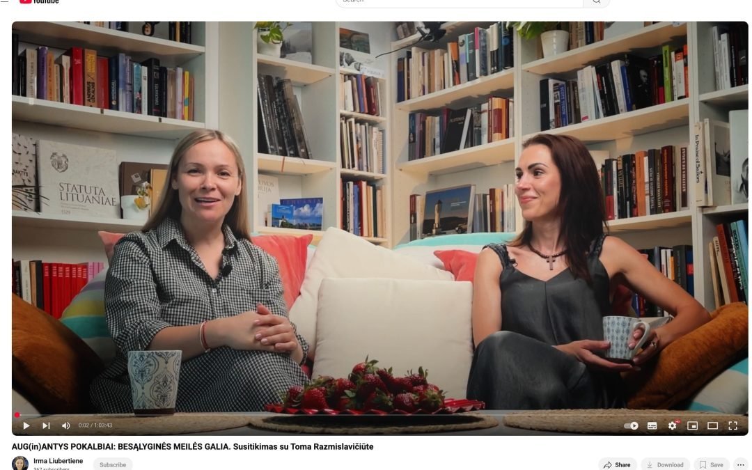 BESĄLYGINĖS MEILĖS GALIA: susitikimas su aktore Toma Razmislavičiūte – jau ir YouTube!