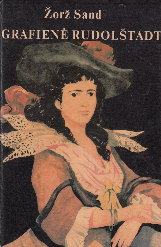 Grafienė Rudolštadt. Žorž Sand