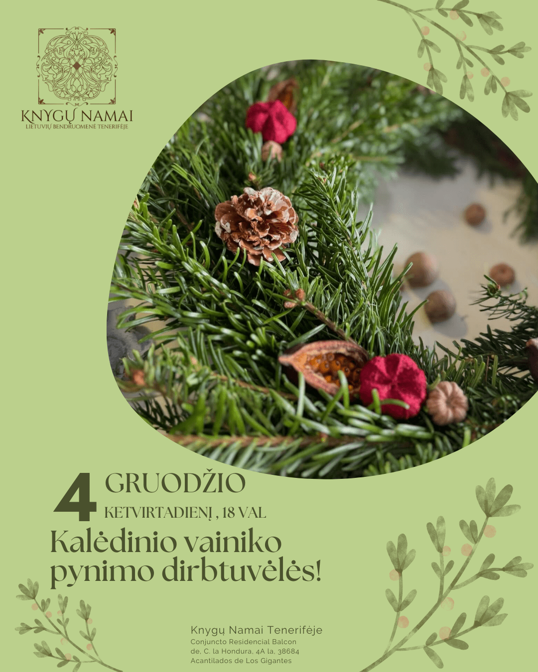 Šventinės kalėdinio vainiko pynimo dirbtuvėlės!