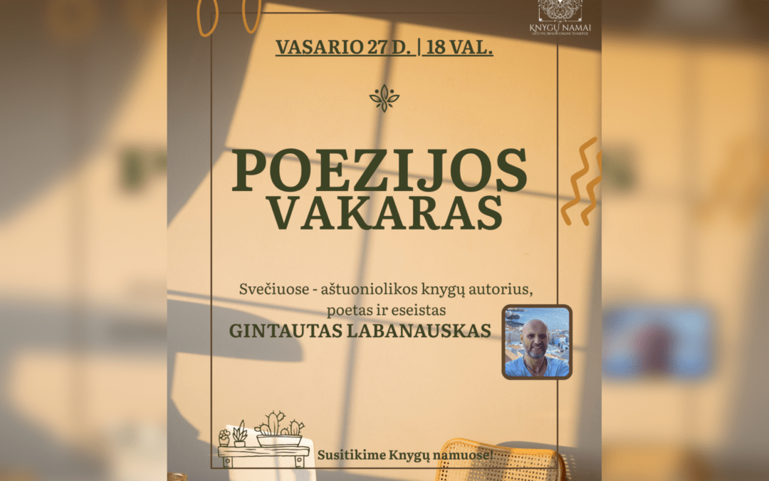 Poezijos vakaras su eseistu ir poetu Gintautu Labanausku | 2026-02-27