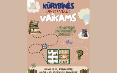 Minėdami Knygnešių dieną, Knygų namų dirbtuvėse leidomės į prasmingą pažintį su lietuviško žodžio istorija |„Slaptas knygnešių kelias“ | 2026-03-16