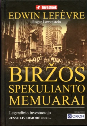 Biržos spekulianto memuarai | Lefevre Edwin
