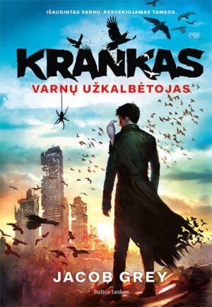 Krankas. Varnų užkalbėtojas | Jacob Grey