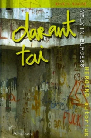 Darant tai | Burgess Melvin