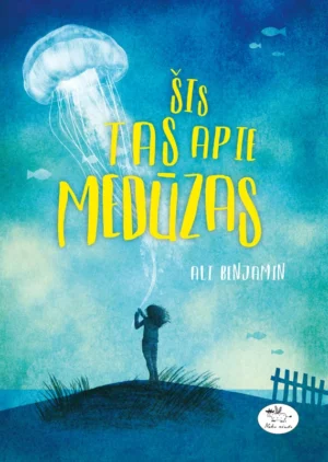 Šis tas apie medūzas | Benjamin Ali