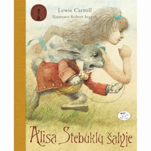 Alisa stebuklų šalyje | Lewis Carrol