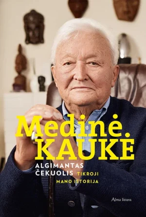 Medinė kaukė. Tikroji mano istorija | Čekuolis Algimantas