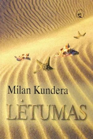 Lėtumas | Kundera Milan