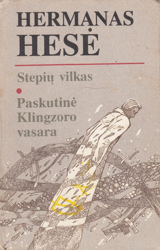 Stepiu vilkas. Paskutine Kligzoro vasara | Hesė Hermanas