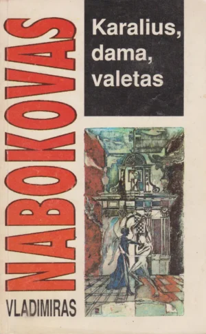 Karalius, dama, valetas | Nabokovas Vladimiras