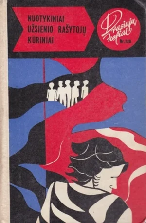 Nuotykiniai užsienio rašytojų kūriniai (Drąsiųjų keliai; 136) | Šneideris Hansas, Marš Najo