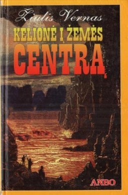 Kelionė į Žemės centrą | Pagal Žiulio Verno romaną adaptuota jauniesiems skaitytojams