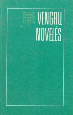 Vengrų novelės | Endre Bojtár