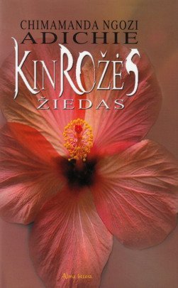 Kinrožės žiedas | Chimamanda Ngozi Adichie