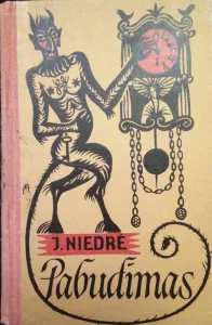Pabudimas | Niedre Janis
