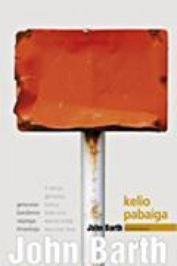 Kelio pabaiga | John Barth
