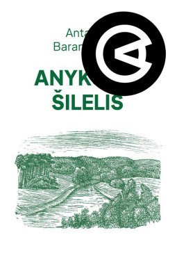 Anykščių šilelis | Antanas Baranauskas