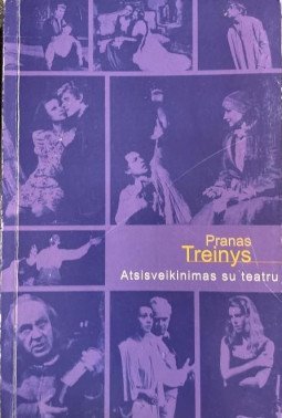 Atsisveikinimas su teatru | Pranas Treinys