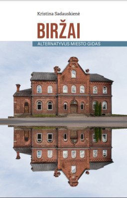Biržai | Giedrė Visockienė, Ingrida Bitinaitė
