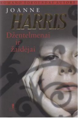 Džentelmenai ir žaidėjai | Joanne Harris