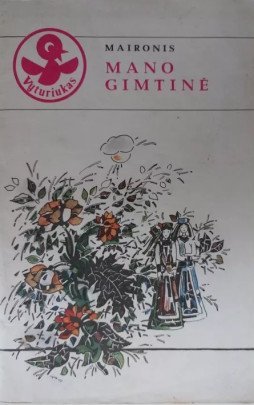 Mano gimtinė | Maironis