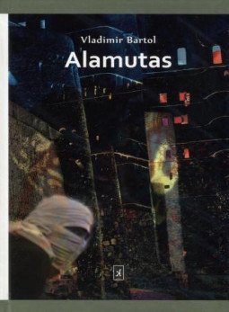 Alamutas | Vladimir Bartol