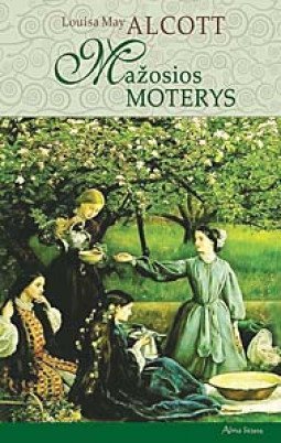 Mažosios moterys | Louisa May Alcott
