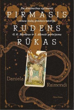 Pirmasis rudens rūkas | Daniela Raimondi