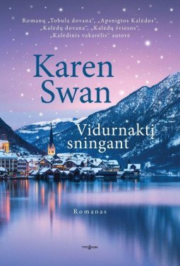 Vidurnaktį sningant | Karen Swan
