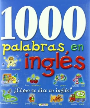 1000 palabras en inglés - Ana Serna Vara - 2002 - ISBN 9788484264910