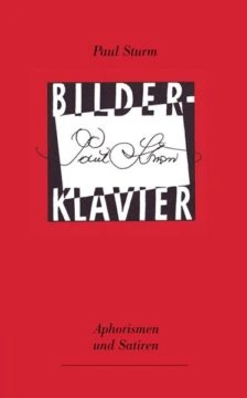 Bilderklavier - Paul Sturm - 2014 - ISBN 9783956311888
