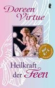 Die Heilkraft der Feen | Doreen Virtue