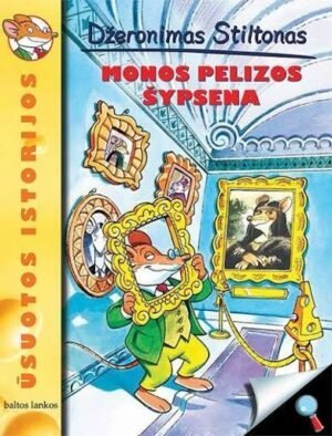 Džeronimas Stiltonas. Monos Pelizos šypsena | Elisabetta Dami