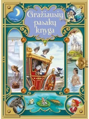 Graziausiu pasaku knyga - 2015 - ISBN 9786090121313
