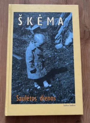 Saulėtos dienos – Antanas Škėma, Baltos lankos, 2002