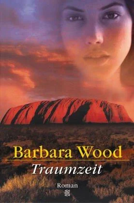 Traumzeit | Barbara Wood