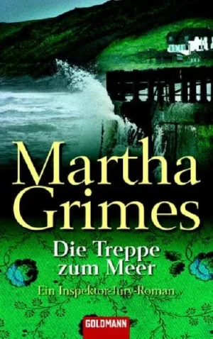 Die Treppe zum Meer | Martha Grimes