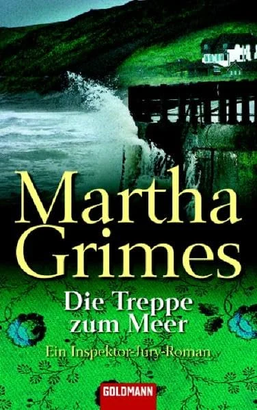 Die Treppe zum Meer | Martha Grimes