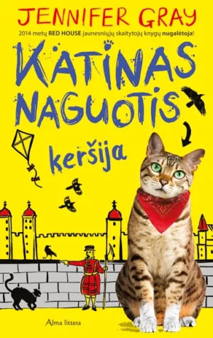 Katinas naguotis keršija | Gray Jennifer