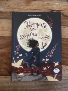 Mergaite atsigerusi menulio - Kelly Barnhill - 2020 - ISBN 9786094415630