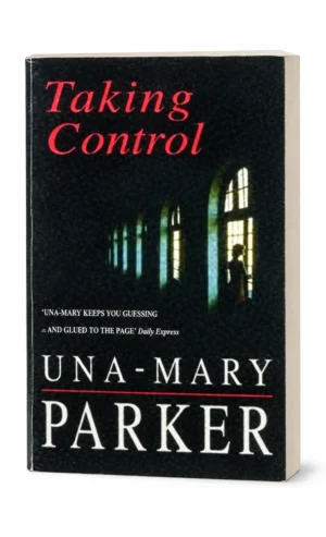 Taking Control _ Una-Mary Parker