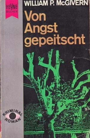 Von Angst gepeitscht - William P. McGivern - 1973