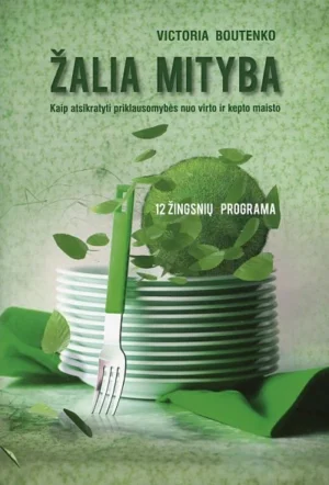 Žalia mityba | Victoria Boutenko
