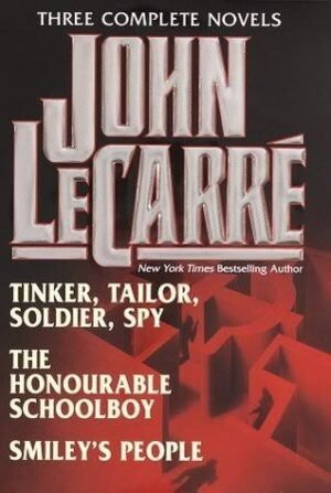 John le Carré: Three Complete Novels | John le Carré