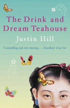 The Drink and Dream Teahouse | Justin Hill